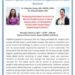 Chiachen Cheng and Shevaun Nadin Centre for Rural and Northern Health Research (CraNHR) 2016-17 Speaker Series Poster