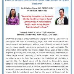 Chiachen Cheng and Shevaun Nadin Centre for Rural and Northern Health Research (CraNHR) 2016-17 Speaker Series Poster